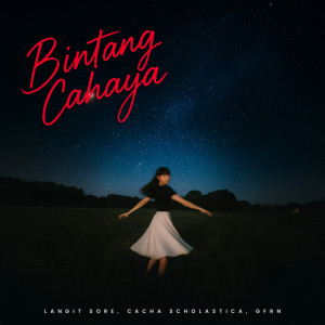 Langit Sore的專輯Bintang Cahaya
