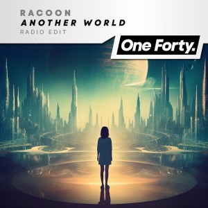 Album Another World (Radio Edit) oleh Racoon