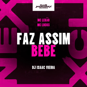 Mc Lekão的專輯Faz Assim Bebê (Explicit)