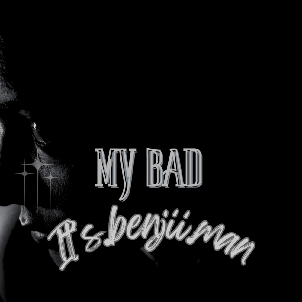 My Bad (Explicit)