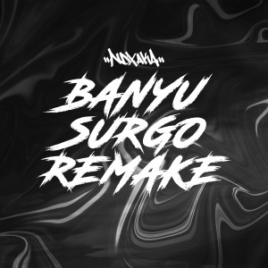 Banyu Surgo Remake