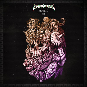 Album Mictlan - Vip from Chronos