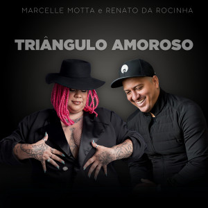 ดาวน์โหลดและฟังเพลง Triângulo Amoroso พร้อมเนื้อเพลงจาก Marcelle Motta