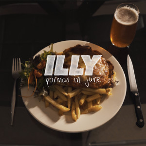 收聽Illy的Parmas In June (Explicit)歌詞歌曲