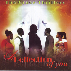 The Grace Thrillers的專輯A Reflection of You