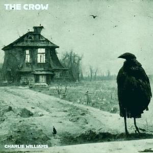 Charlie Williams的專輯The Crow