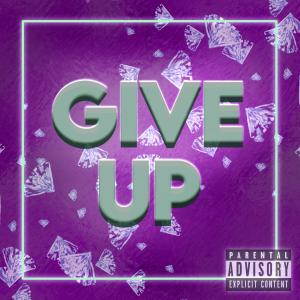 收聽Kid Legacy的Give Up (feat. Tati & ForDa) (Explicit)歌詞歌曲