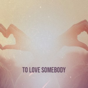 Dengarkan To Love Somebody lagu dari Billy Joe Royal dengan lirik
