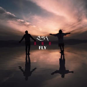 收听ANU的FLY歌词歌曲