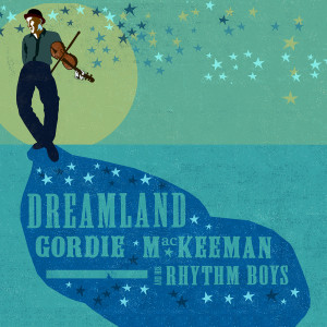 ดาวน์โหลดและฟังเพลง Just Want to Be Loved by You พร้อมเนื้อเพลงจาก Gordie MacKeeman and His Rhythm Boys