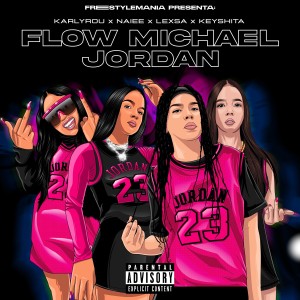 Lexsa的專輯Flow Michael Jordan (Explicit)