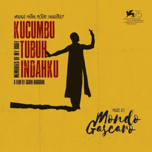 Kucumbu Tubuh Indahku (Memories Of My Body) dari Various Artists