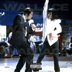 收聽Adri b的Mia Wallace (feat. nosoymeri) (Explicit)歌詞歌曲
