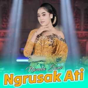 Nanda Sari的專輯Ngrusak Ati