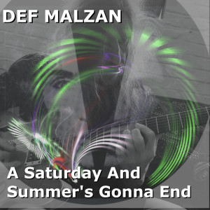 Listen to A Saturday and Summer's Gonna End song with lyrics from Def Malzan