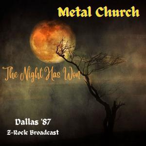 Album The Night Has Won (Live Cleveland '87) from Metal Church