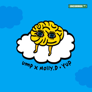Molly.D的专辑Yup