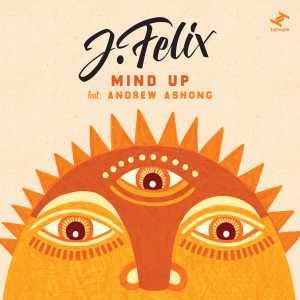 Album Mind Up from J-Felix