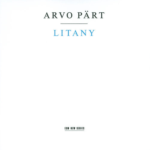 Pärt: Litany