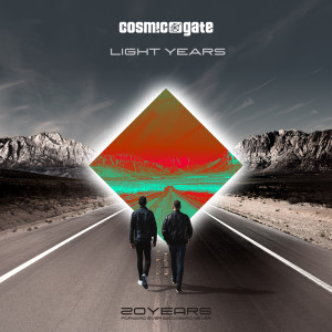 ดาวน์โหลดและฟังเพลง Light Years (Extended Mix) พร้อมเนื้อเพลงจาก Cosmic Gate