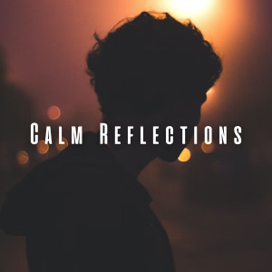 Calm Reflections: Lofi Melodies for Relaxation