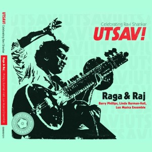 Barry Phillips的專輯Utsav! Celebrating Ravi Shankar: Raga & Raj
