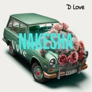 Album Nakesha oleh D Love