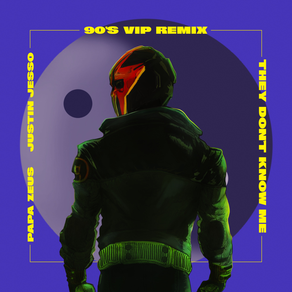 They Don't Know Me(feat. Justin Jesso) (90's VIP Mix)