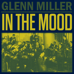 Album In The Mood from Glenn Miller Orchestra