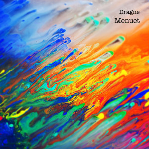 ดาวน์โหลดและฟังเพลง Menuet พร้อมเนื้อเพลงจาก Dragne