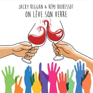 Listen to On lève son verre (Extended Mix) song with lyrics from Jacky Reggan