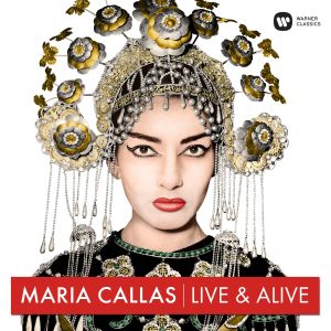 Maria Callas的專輯Live & Alive