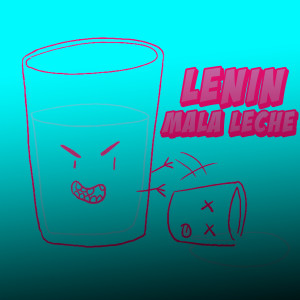 Lenin的專輯Mala Leche