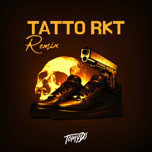 Dj Gaby的專輯Tatto RKT (Remix)