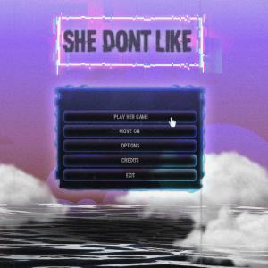 收聽Xandr的She Dont Like (feat. Pyrrhic)歌詞歌曲