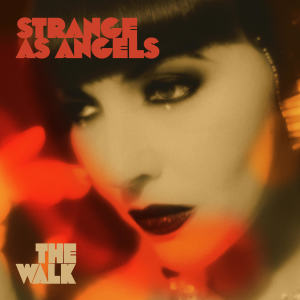 Album Strange as Angels: The Walk oleh Marc Collin