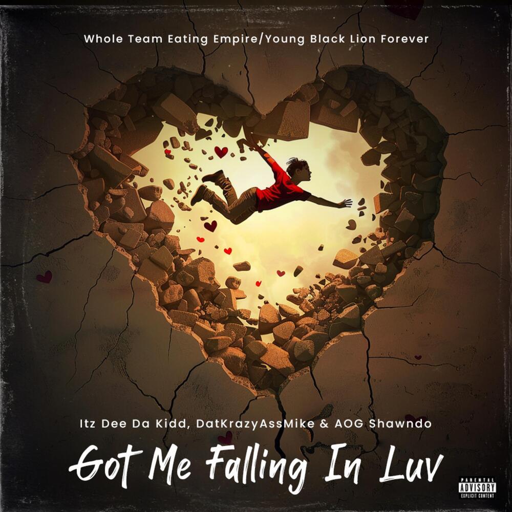 Got Me Falling In Luv (Explicit)