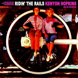 ดาวน์โหลดและฟังเพลง Ghost Train พร้อมเนื้อเพลงจาก Kenyon Hopkins
