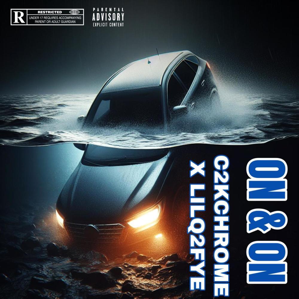 ON & ON (feat. LILQ2FYE) (Explicit)