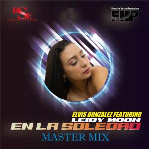 收聽Elvis Gonzalez的En la Soledad (feat. Leidy Moon) (Master Mix)歌詞歌曲