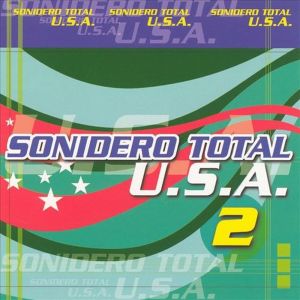 Album Sonidero Total U.S.A. 2 from Various Artists