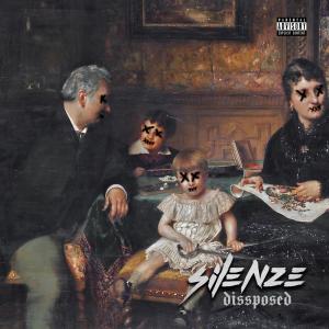 Album Dissposed (Explicit) from SILENZE
