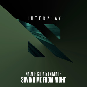 ดาวน์โหลดและฟังเพลง Saving Me From Night (Extended Mix) พร้อมเนื้อเพลงจาก Natalie Gioia