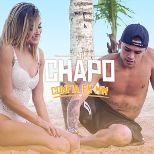 收聽Mc Chapô的Confia Em Mim歌詞歌曲