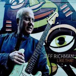 Jeff Richman的專輯Like That