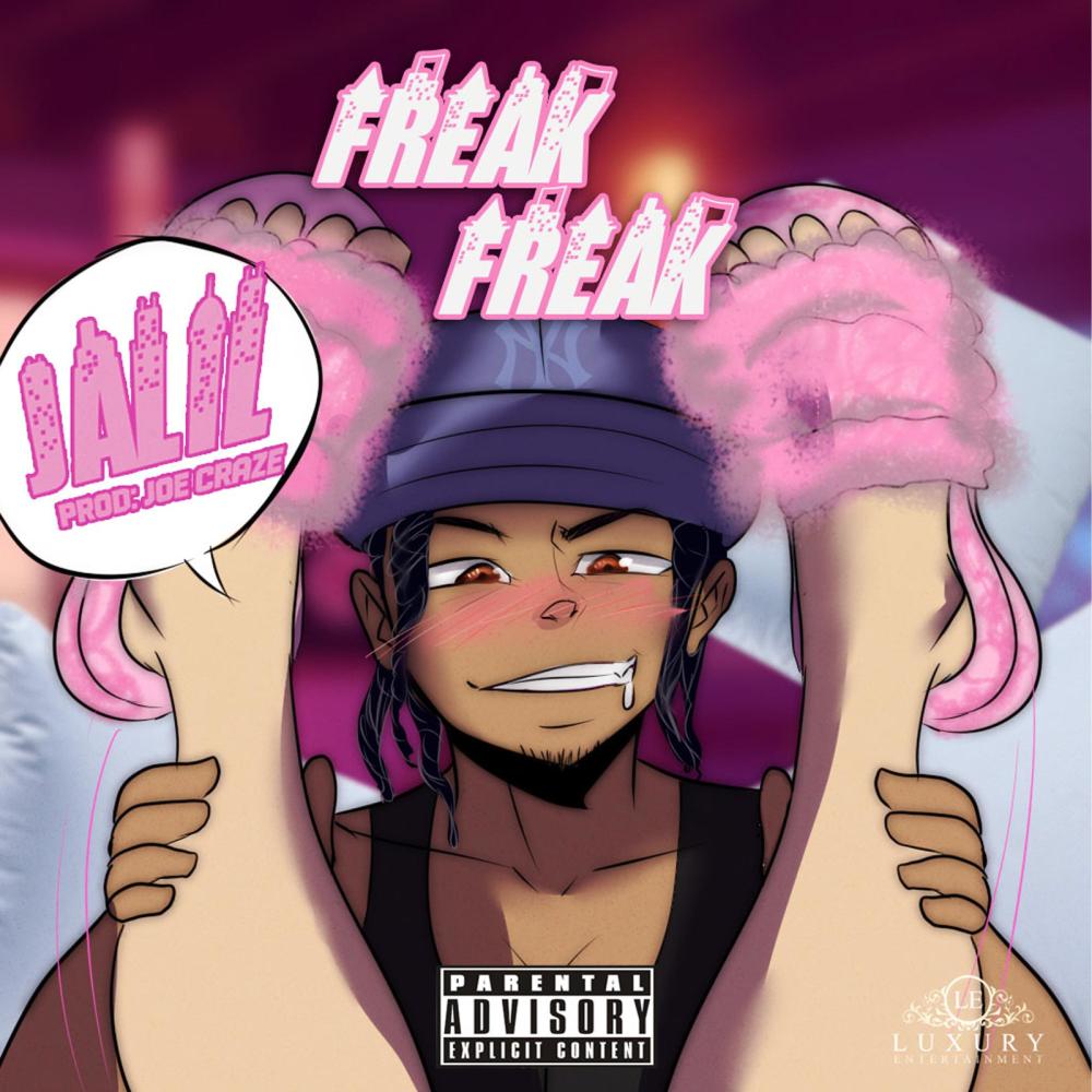 Freak Freak (Explicit)