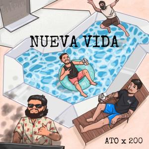 Against The Odds的專輯Nueva Vida (feat. 200)