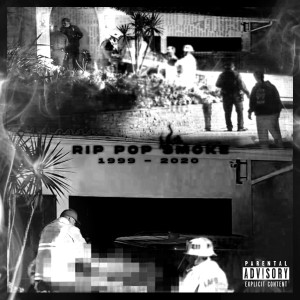 Album Rip Pop Smoke (Explicit) from 