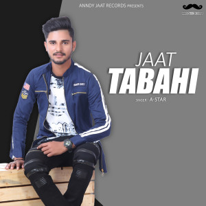 Album Jaat Tabahi from A Star