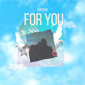 Album For You oleh Venteris